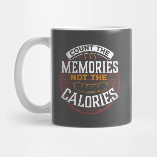 BBQ Count The Memories Not The Calories Summer Mug